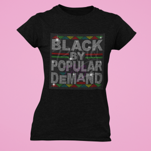 Black By Popular Demand (Multi-Colored)
